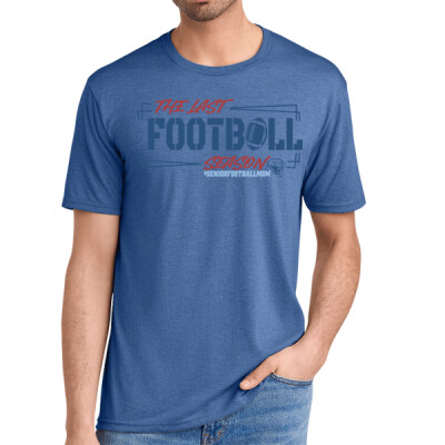 Adult Triblend - The Last Football Season Thumbnail